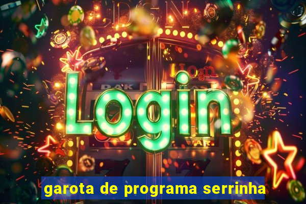 garota de programa serrinha